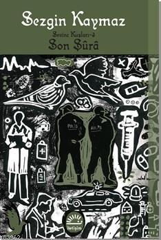 Son Şüra - Sevinç Kuşları 3