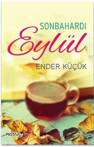 Sonbahardı Eylül