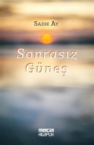 Sonrasız Güneş