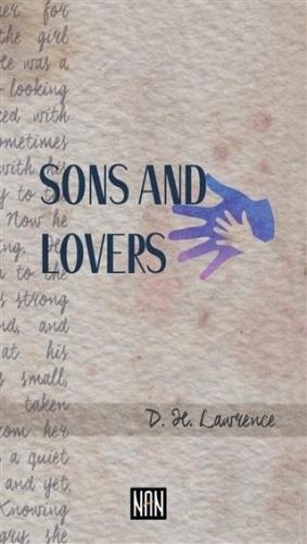 Sons And Lovers D. H. Lawrence