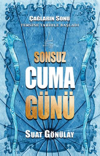 Sonsuz Cuma Günü Suat Gönülay