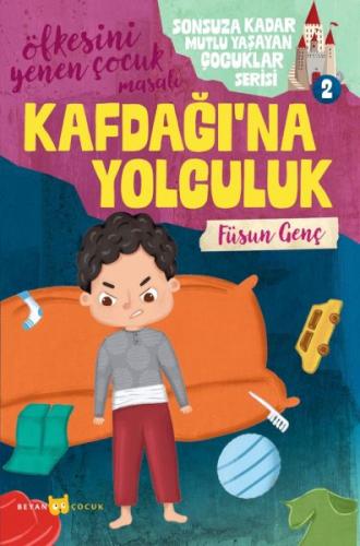 Sonsuza Kadar Mutlu Yaşayan  Çocuklar Serisi -2 Kafdağı'na Yolculuk