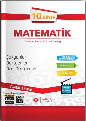 Sonuç Yayınları 10. Sınıf Matematik Çokgenler Dörtgenler Özel Dörtgenler Sonuç