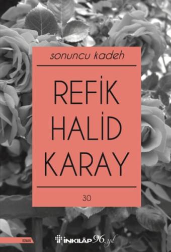 Sonuncu Kadeh - Yeni Kapak Refik Halid Karay