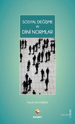 Sosyal Değişme ve Dini Normlar