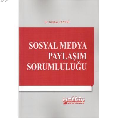 Sosyal Medya Paylaşım Sorumluğu