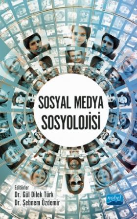 Sosyal Medya Sosyolojisi Şebnem Özdemir