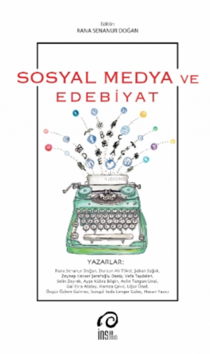 Sosyal Medya ve Edebiyat Rana Senanur Doğan