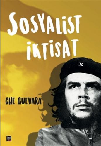 Sosyalist İktisat Che Guevara