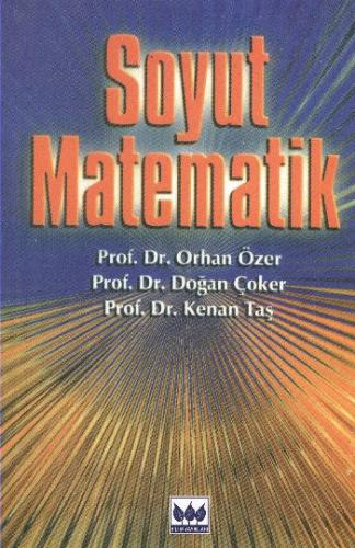 Soyut Matematik Ders Kitabı Kenan Taş