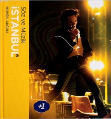 Söz ve Müzik: İstanbul 2 Muhsin Akgün