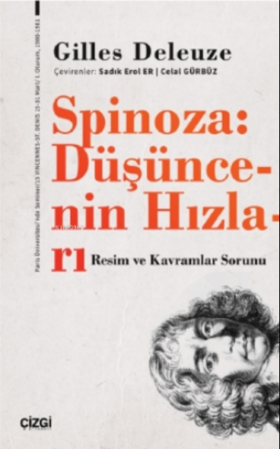 Spinoza: Düşüncenin Hızları (Resim ve Kavramlar Sorunu) Gilles Deleuze