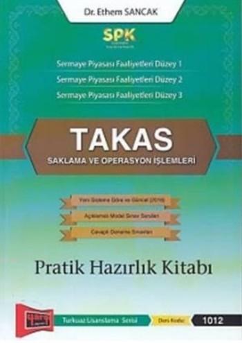 SPK Takas Saklama ve Operasyon İşlemleri Pratik Hazırlık Kitabı Ethem 