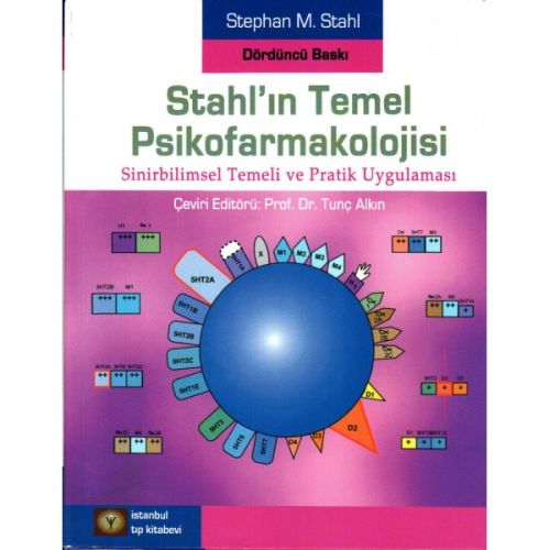 Stahl'ın Temel Psikofarmakolojisi - Sinirbilimsel Temeli ve Pratik Uygulaması