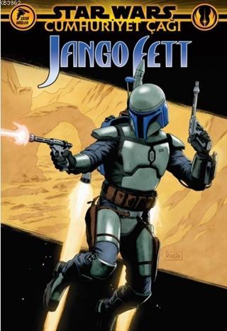 Star Wars: Cumhuriyet Çağı - Jango Fett