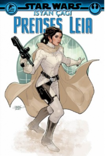 Star Wars: İsyan Çağı, Prenses Leia Greg Pak
