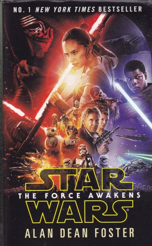 Star Wars - The Force Awakens Alan Dean Foster