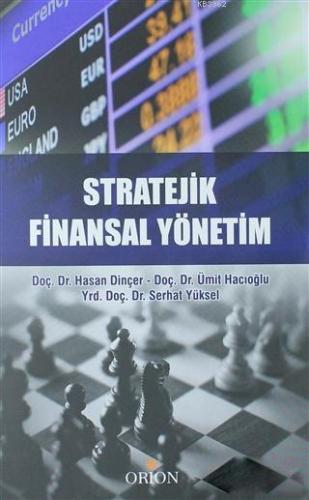 Stratejik Finansal Yönetim Hasan Dinçer