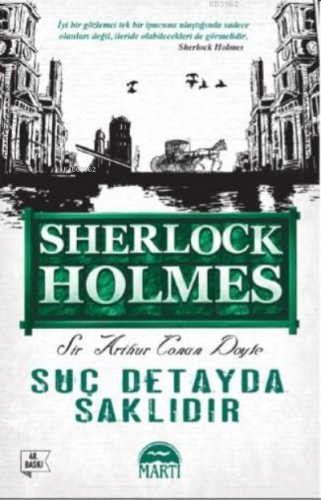 Suç Detayda Saklıdır Arthur Conan Doyle