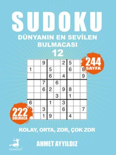 Sudoku Dünyanın En Sevilen Bulmacası 12 Ahmet Ayyıldız