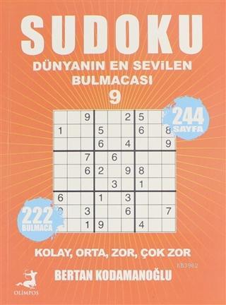 Sudoku - Dünyanın En Sevilen Bulmacası 9 Kolay Orta Zor Çok Zor Bertan
