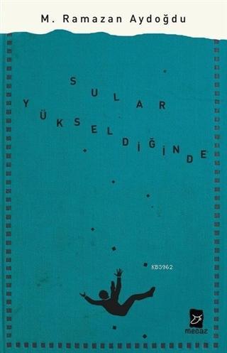 Sular Yükseldiğinde