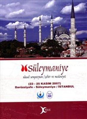 Süleymaniye Ulusal Sempozyum Şehir ve Medeniyet Edisyon