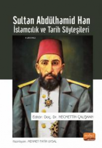 Sultan Abdülhamid Han Mehmet Fatih Uysal