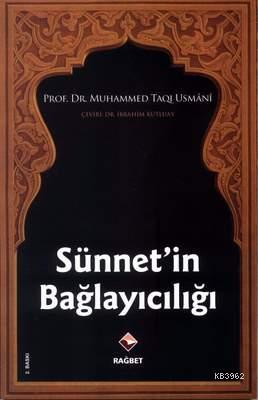 Sünnetin Bağlayıcılığı