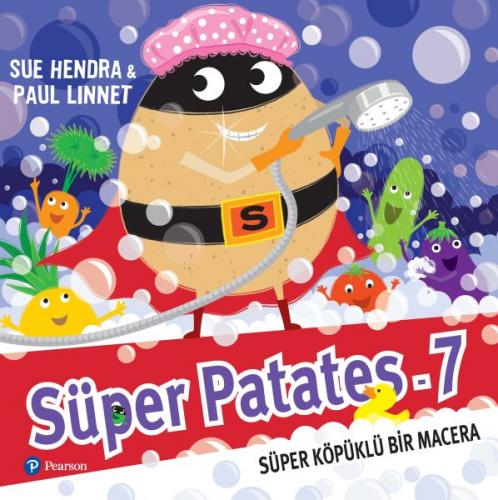Süper Patates 7 - Süper Köpüklü Bir Macera Sue Hendra