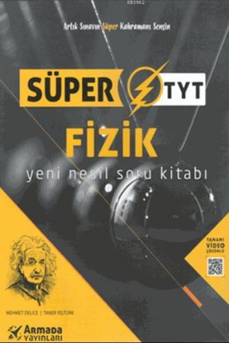 Süper TYT Fizik Yeni Nesil Soru Kitabı Taner Yeltürk Mehmet Delice