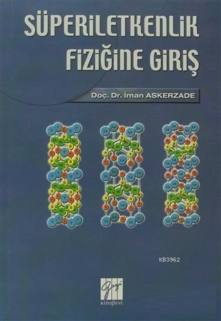 Süperiletkenlik Fiziğine Giriş