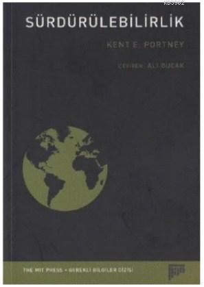 Sürdürülebilirlik Kent E. Portney