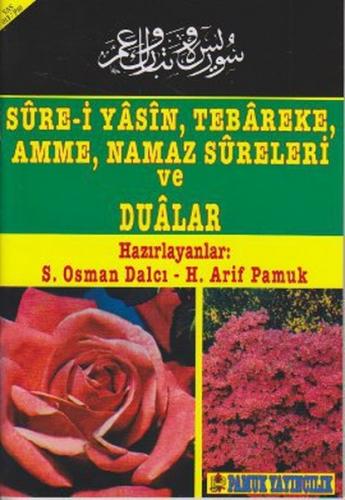 Sure-i Yasin, Tebareke, Amme, Namaz Sureleri ve Dualar (Yas-013/P10) A