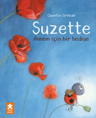 Suzette – Annem İçin Bir Hediye Quentin Greban