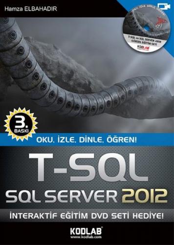 T-SQL - SQL Server 2012 Oku, İzle, Dinle, Öğren Hamza Elbahadır