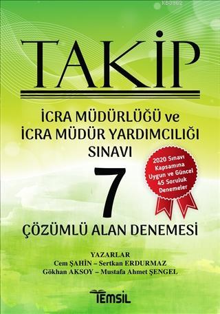 Takip İcra Müdürlüğü ve İcra Müdür Yardımcılığı Sınavı Çözümlü; Çözümlü 7 Alan Denemesi