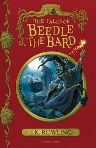 Tales Of Beedle The Bard (Ciltli) J. K. Rowling