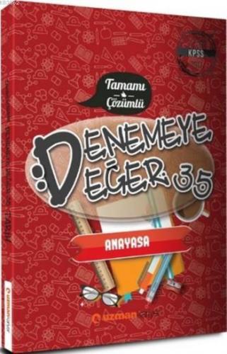 Tamamı Çözümlü 2017 KPSS Denemeye Değer 35 Anayasa