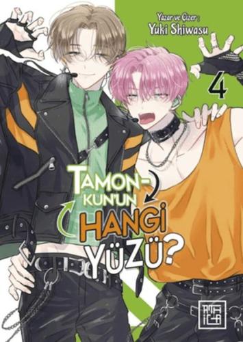 Tamon-Kun'un Hangi Yüzü? 4 (Ciltli) Yuki Shiwasu