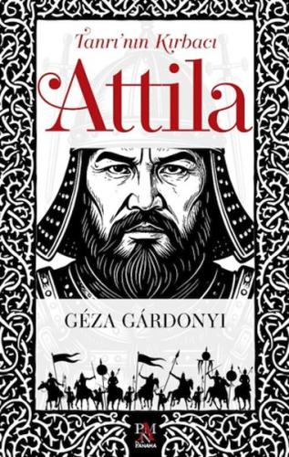 Tanrı’nın Kırbacı Attila