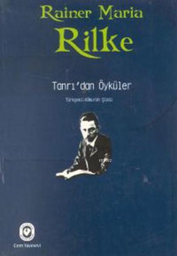Tanrı'dan Öyküler Rainer Maria Rilke