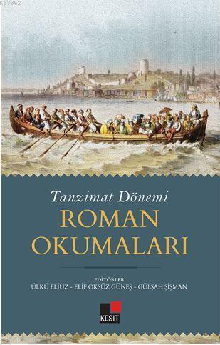 Tanzimat Dönemi Roman Okumaları