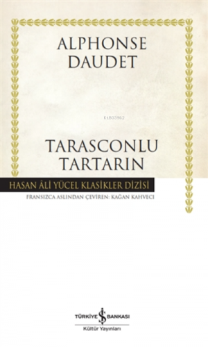 Tarasconlu Tartarin - Ciltli Alphonse Daudet