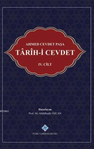 Tarih-i Cevdet 4. Cilt Ahmed Cevdet Paşa