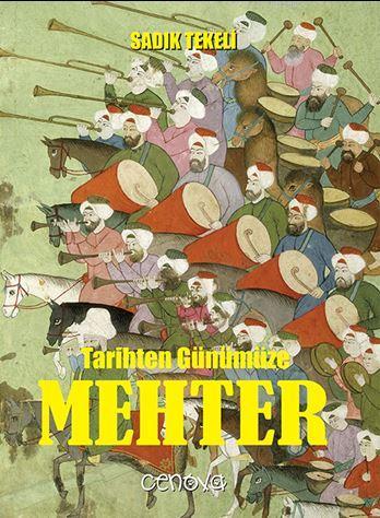 Tarihten Günümüze Mehter
