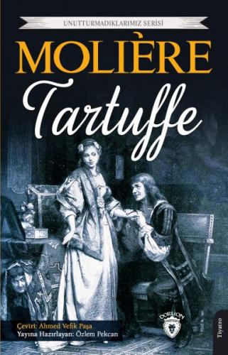 Tartuffe - Unutturmadıklarımız Serisi