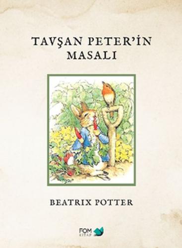 Tavşan Peter’in Masalı Beatrix Potter
