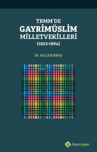 TBMM'de Gayrimüslim Milletvekilleri (1923- 1964)