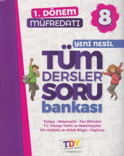 TDY Yayınları8. Sınıf 1. Dönem LGS Yeni Nesil Tüm Dersler Soru Bankası TDY